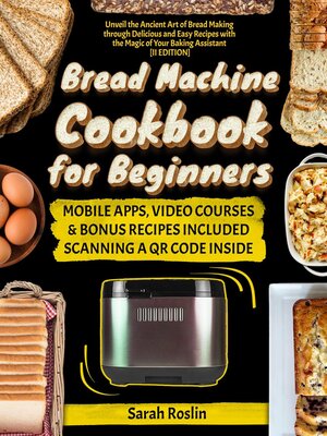 cover image of Bread Machine Cookbook for Beginners
